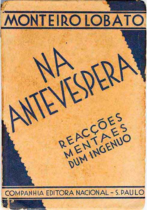 Capa de NA ANTEVESPERA Monteiro Lobato 