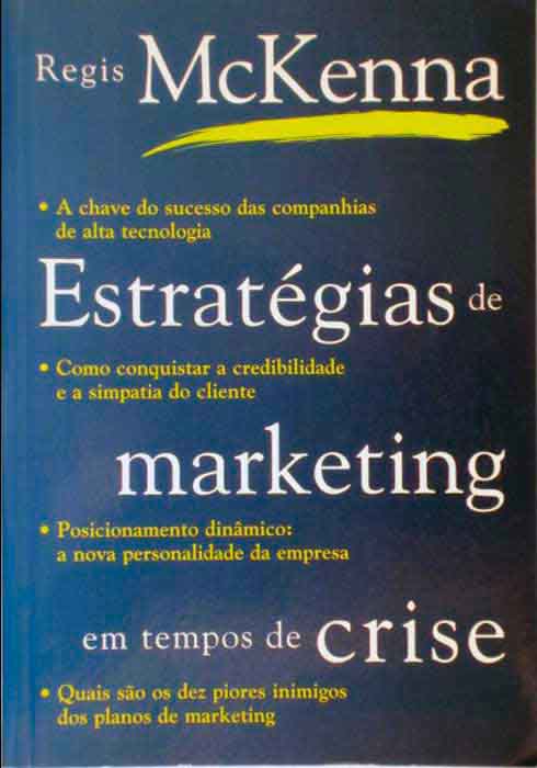 Capa de ESTRATÉGIAS DE MARKETING EM TEMPOS DE CRISE Regis McKenna 