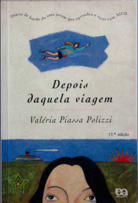 Capa de DEPOIS DAQUELA VIAGEM Valéria Piassa Polizzi 