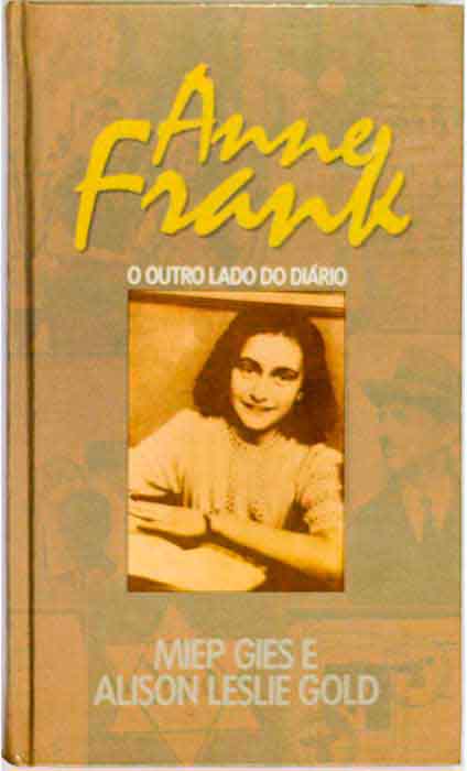 Capa de ANNE FRANK: O OUTRO LADO DO DIÁRIO Miep Gies e Alison Leslie Gold 