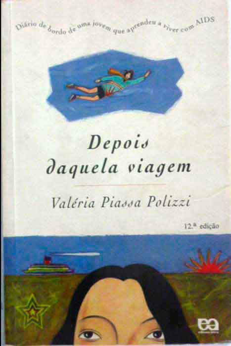 Capa de DEPOIS DAQUELA VIAGEM Valéria Piassa Polizzi 