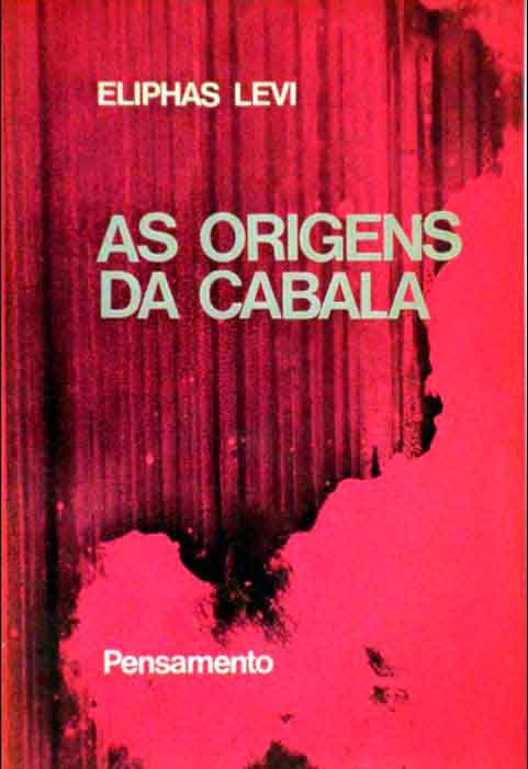 Capa de AS ORIGENS DA CABALA Eliphas Levi 