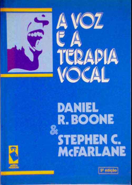 Capa de A VOZ E A TERAPIA VOCAL Daniel R. Boone e Stephen C. McFarlane 