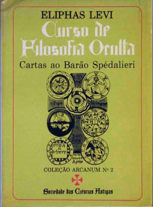 Capa de CURSO DE FILOSOFIA OCULTA – CARTAS AO BARÃO SPÉDALIERI Eliphas Levi 