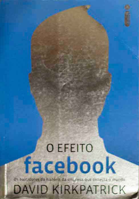 Capa de O EFEITO FACEBOOK David Kirkpatrick 