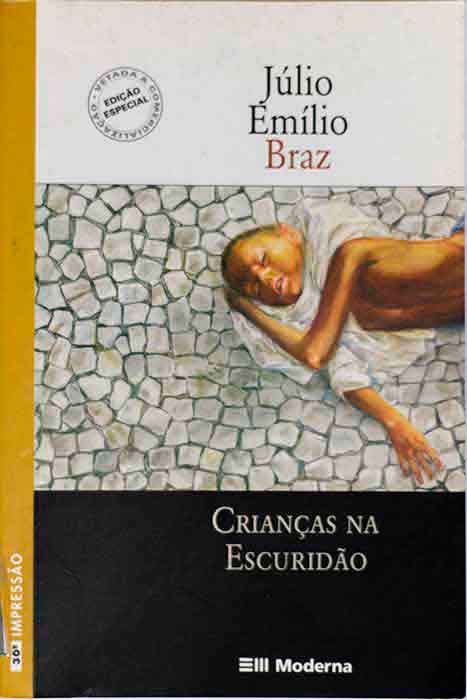 Capa de CRIANÇAS NA ESCURIDÃO Júlio Emílio Braz 