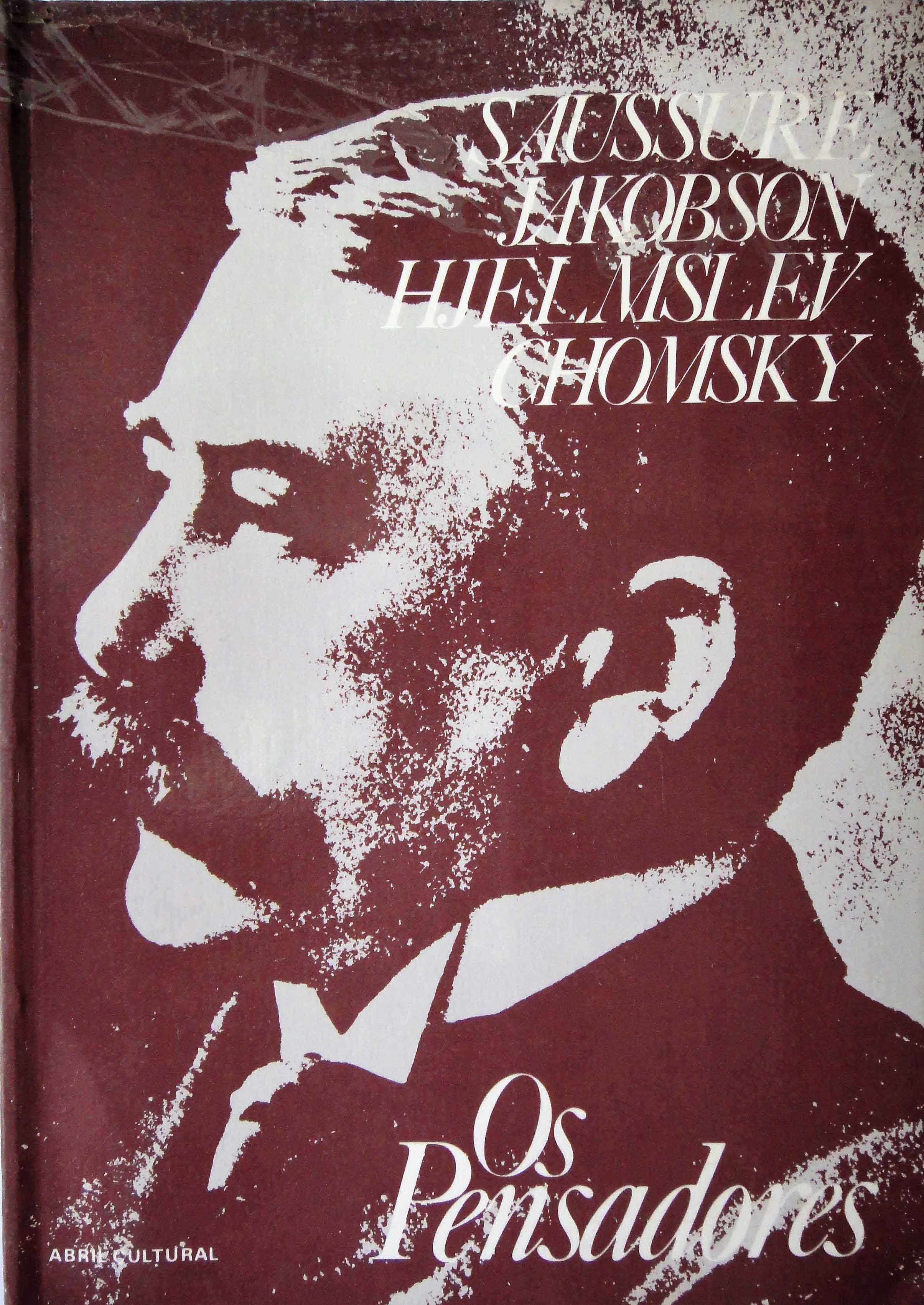 Capa de Textos selecionados Ferdinand de Saussure, Roman Jakobson, Louis Trolle Hjelmslev e Noam Chomsky 