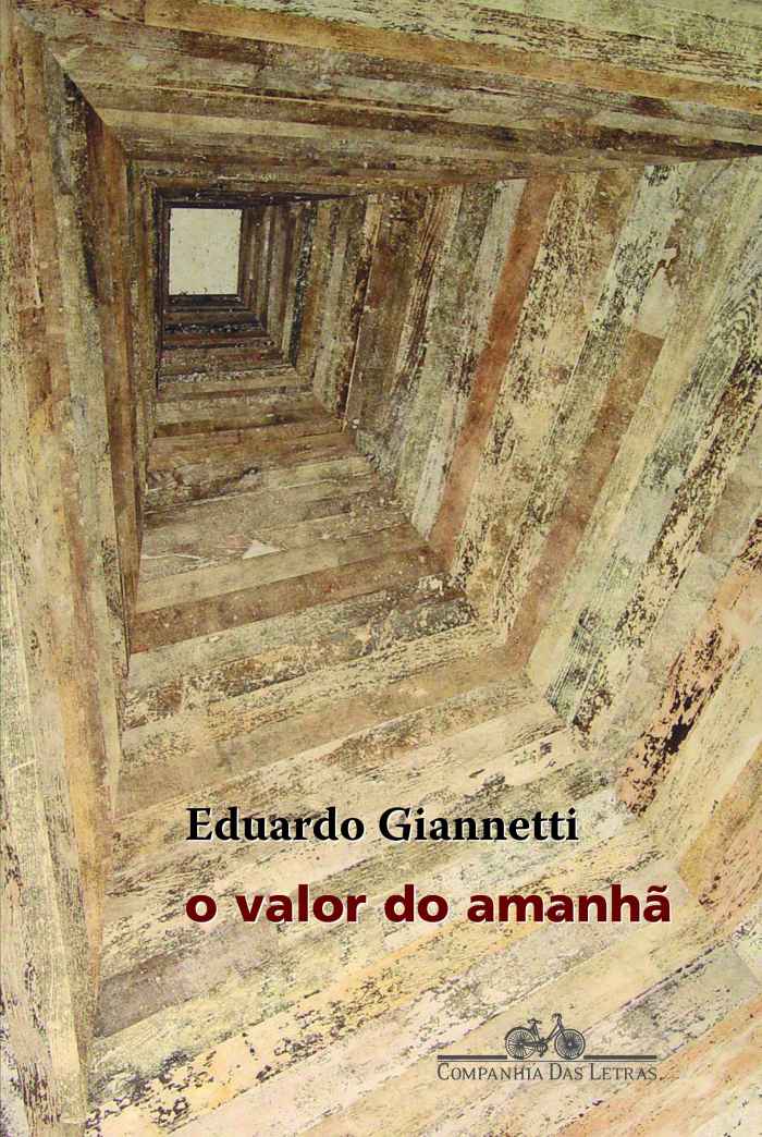Capa de O valor do amanhã: ensaio sobre a natureza dos juros Eduardo Giannetti 