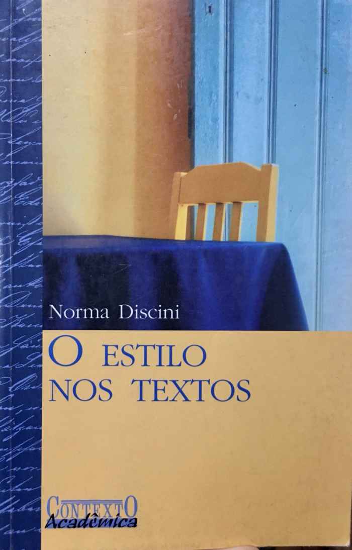 Capa de O estilo nos textos: história em quadrinhos, mídia, literatura Norma Discini 
