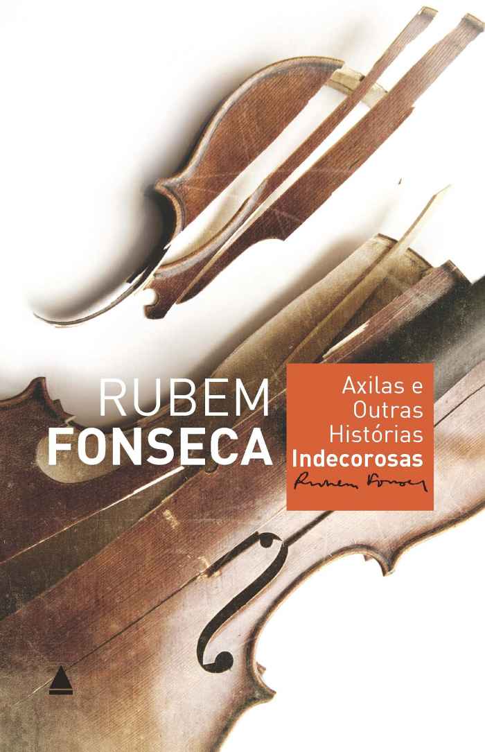Capa de Axilas e Outras Histórias Indecorosas Rubem Fonseca 