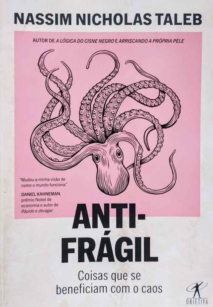 Capa de Antifrágil: coisas que se beneficiam com o caos Nassim Nicholas Taleb 
