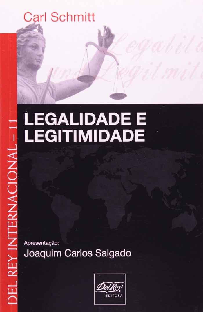 Capa de Legalidade e legitimidade Carl Schmitt 