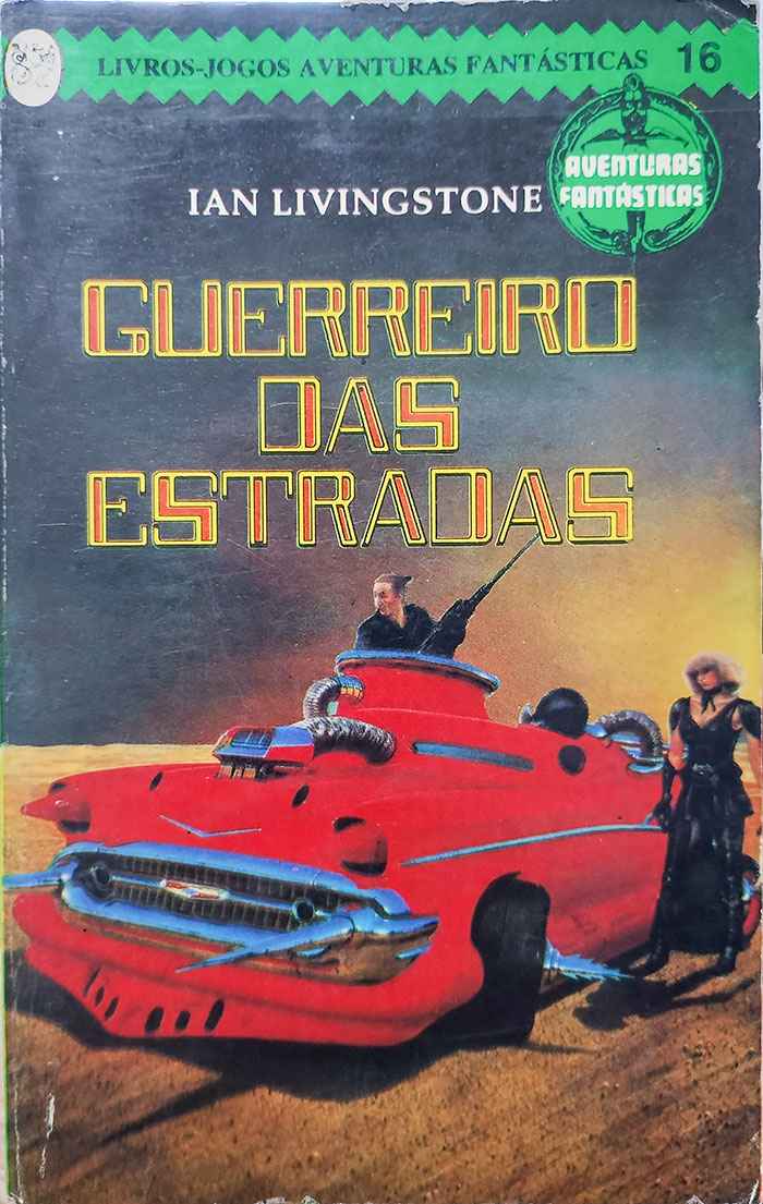 Capa de Guerreiro das estradas Ian Livingstone 