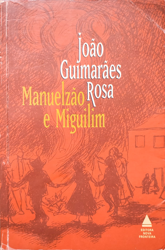 Capa de Manuelzão e Miguilim (Corpo de baile) João Guimarães Rosa 