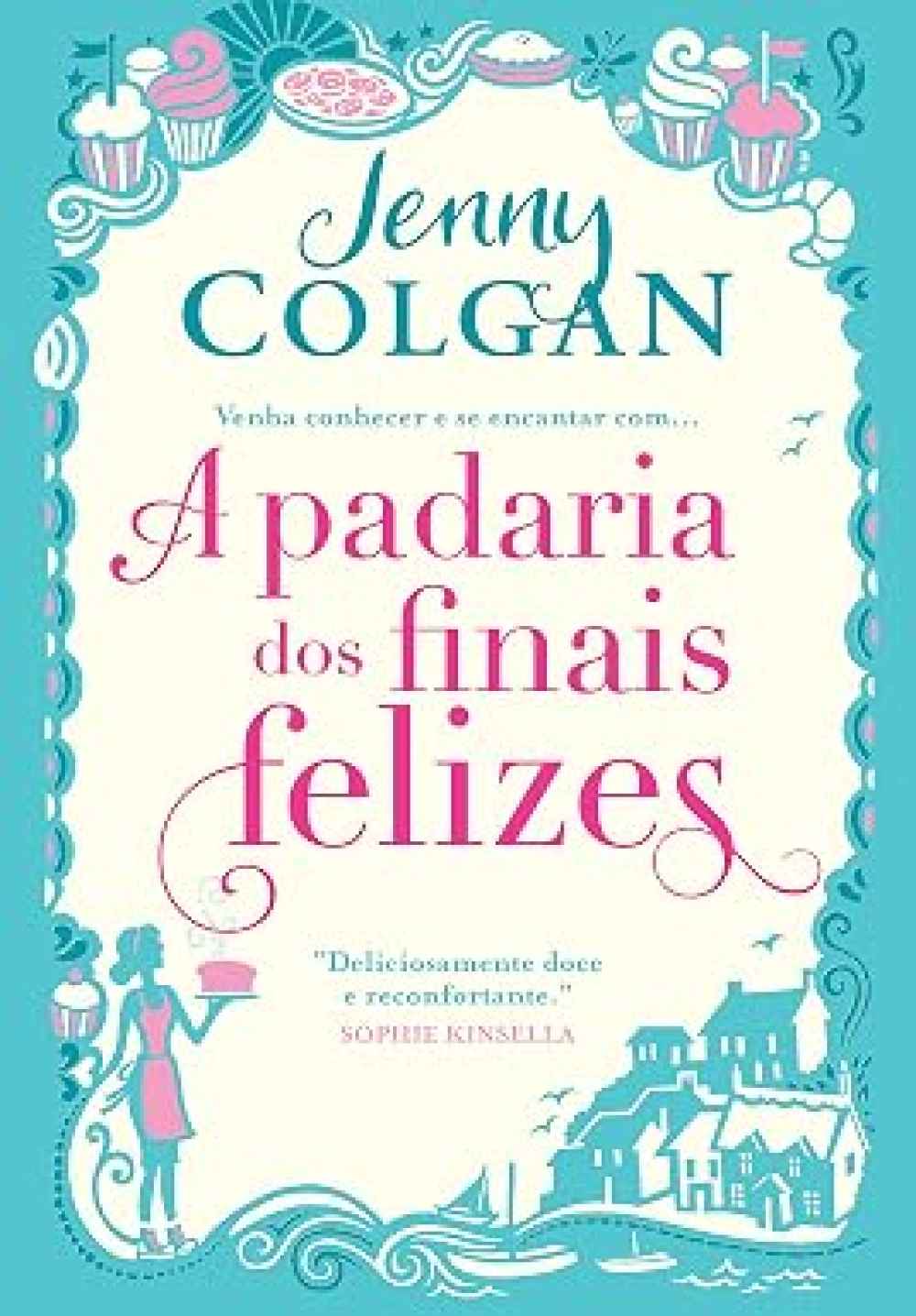 Capa de A padaria dos finais felizes Jenny Colgan 
