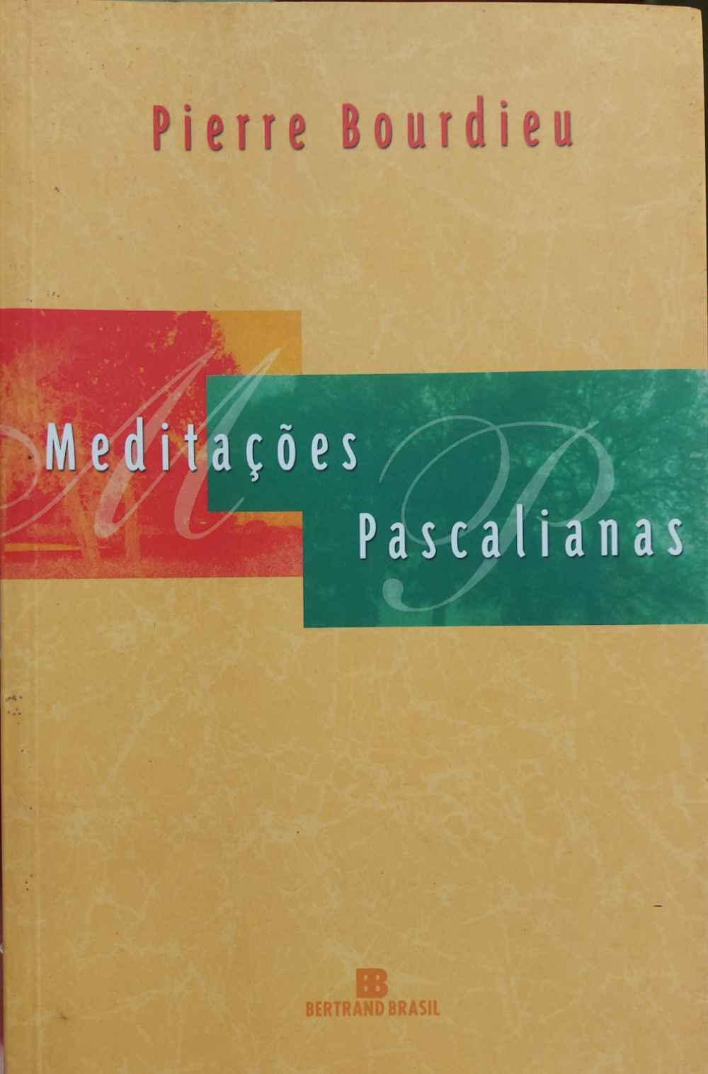 Capa de Meditações Pascalianas Pierre Bourdieu 