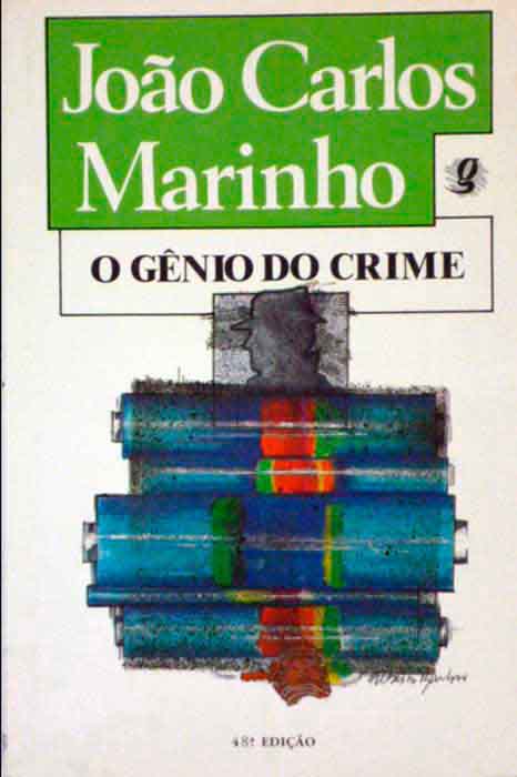 Capa de O GÊNIO DO CRIME João Carlos Marinho 
