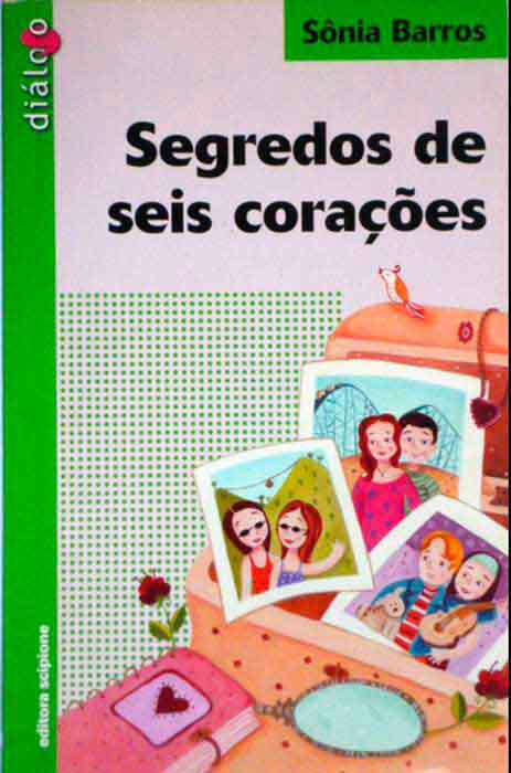 Capa de SEGREDOS DE SEIS CORAÇÕES Sônia Barros 