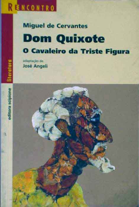 Capa de DOM QUIXOTE: O CAVALEIRO DA TRISTE FIGURA Miguel de Cervantes 