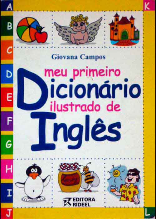 Capa de MEU PRIMEIRO DICIONÁRIO ILUSTRADO DE INGLÊS Giovana Campos 