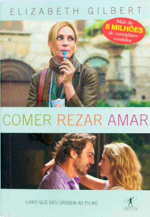 Capa de COMER, REZAR, AMAR Elizabeth Gilbert 