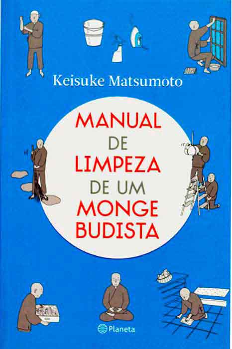 Capa de MANUAL DE LIMPEZA DE UM MONGE BUDISTA Keisuke Matsumoto 