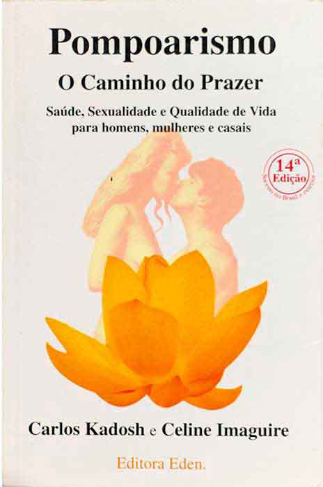 Capa de POMPOARISMO: O CAMINHO DO PRAZER Carlos Kadosh e Celine Imaguire 